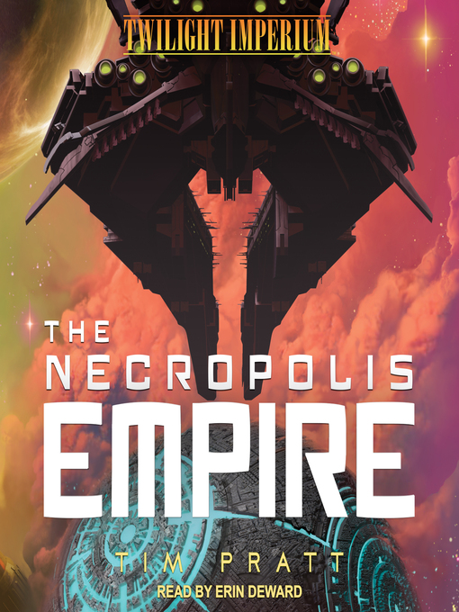Title details for The Necropolis Empire by Tim Pratt - Available